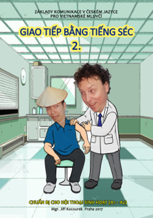 Základy komunikace v češtině - Giao tiếp bằng tiếng Séc tập 2